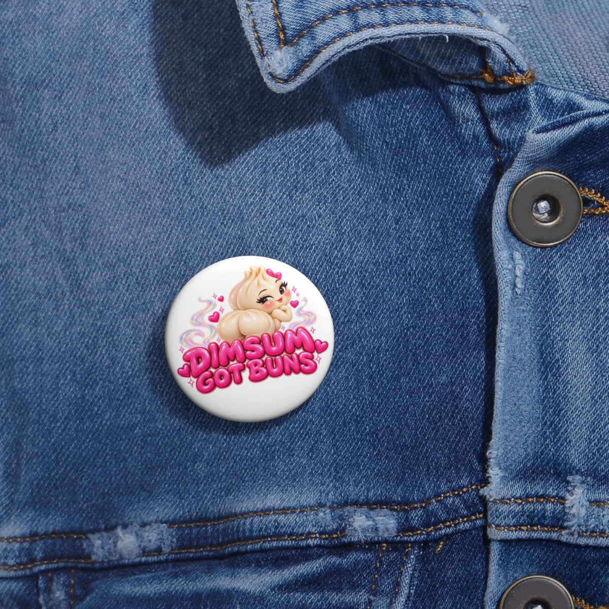 Pin Button — "Dim Sum Got Buns" Cute Foodie Enamel-Style Badge